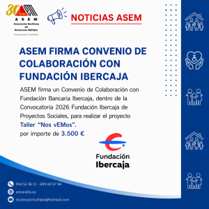 ASEM firma convenio de colaboración con Fundación Ibercaja